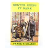 'Bunter Keeps It Dark', by Frank Richards, published by Cassell, 1960, signed, inscribed and with