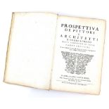 Pozzo Andrea. Perspectiva Pictorum Et Architectorum Andreae Putei E Societate Jesu. Pars Secunda. In