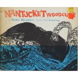 Nantucket Woodcuts by Nako Matsubara, text by Fritz Eichenberg,1st edition book of woodcuts..