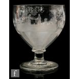 A late 18th to early 19th Century oversized Rummer or marriage goblet with a swollen ovoid bowl