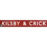 A BR(M) enamel railway running board for Kilsby & Crick, white on maroon, 40.