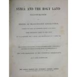 Engraved Views: Bartlett (W.H.) & Allom (T.) Syria and The Holy Land Illustrated, 2 vols.