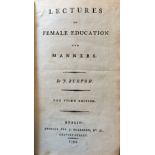 Burton (J.) Lectures on Female Education and Manners, 12mo D. 1794. Third, cont.