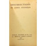 Stephens (James) Insurrections, 12mo D. 1909. First Edn.; A Poetry Recital, L. 1925. First Edn.