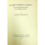 Irish Plays: Robinson (Lennox) Is Life Worth Living? L. 1933 d.w.