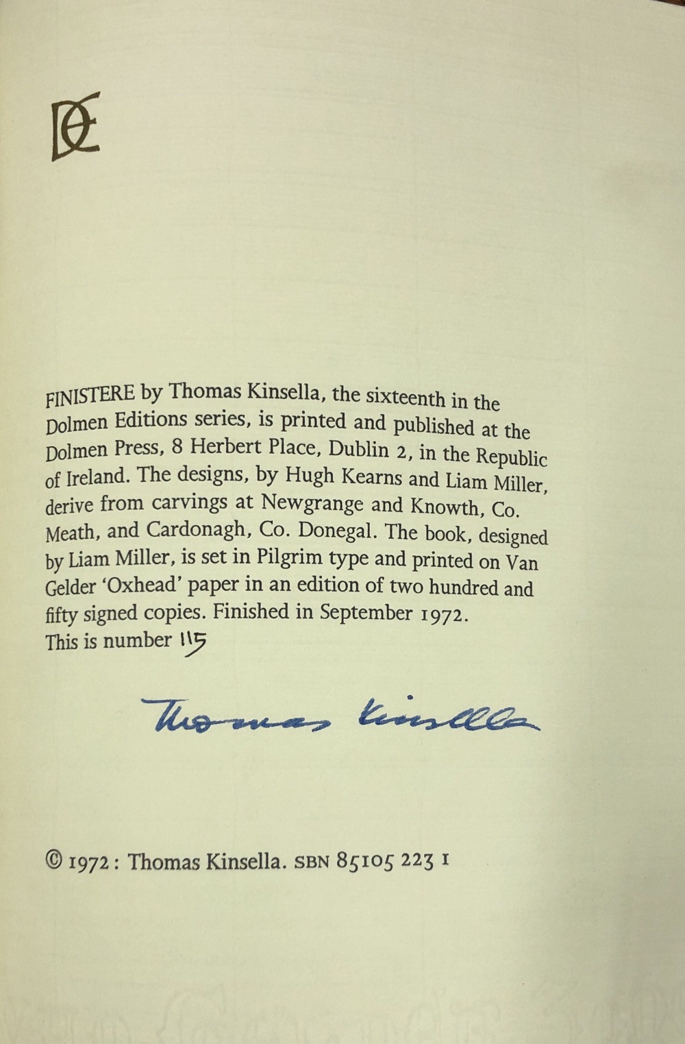 Dolmen Press: Kinsella (Thomas) Finistere, lg. 4to D. 1972. No. 115, Limited Edition of 250 Copies.
