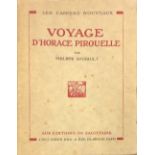 All Signed & Inscribed Copies Soupault (Philippe). Voyage d'Horace Pirouelle.