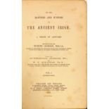 O'Curry (Eugene) On the Manners and Customs of the Ancient Irish A Series of Lectures, 3 vols.