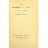 Inscribed by the Author Huxley (Aldous) The World of Light - A Comedy in Three Acts, 8vo N.Y.