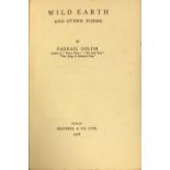 Colum (Padraic) Wild Earth and Other Poems, D. 1916. First Edn., Signed Pres.