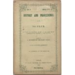 History and Proceedings of the '82 Club. Edited by a member of the Irish Press. D. 1845, orig.