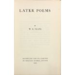 Yeats (W.B.) Later Poems, 8vo L. 1922, First, cloth & d.j.; The Celtic Twilight, 8vo L.