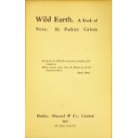 Signed & Inscribed Copies Colum (Padraic) Wild Earth, 12mo D. 1907. First Edn.