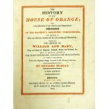 Burton (Richard) The History of the House of Orange, ..