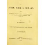 An Oxonian [Samuel Hole] A Little Town in Ireland, sm. 4to L. 1859, First Edn., illus.