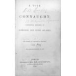 [Otway (Caesar)] A Tour in Connaught: Comprising Sketches of Clonmacnoise, Joyce Country and Achill.