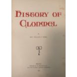 Burke (Rev. Wm. P.) History of Clonmel, 4to Waterford 1907. First Edn., engd. frontis, red & bl.