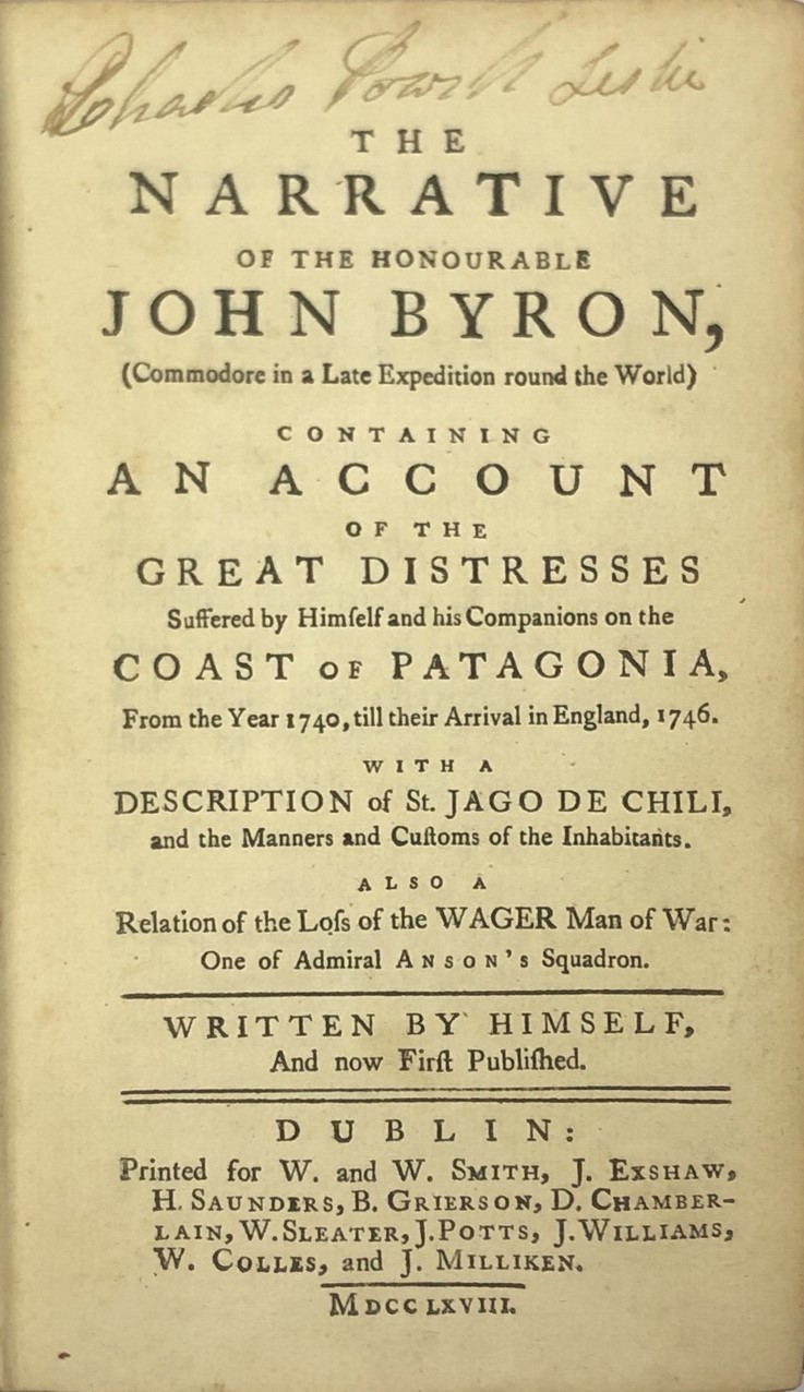 Dublin Printing: Byron (John) The Narrative of the Hon.