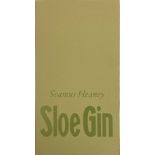 Heaney (Seamus). Sloe Gin. Poem of 4 stanzas, folded card, with a lithograph (no.