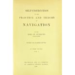 Dunraven (Earl of,) Self-Instruction in the Practice and Theory of Navigation, 3 vols. roy 8vo L.