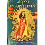 First Edition in French Mitchel (Margaret) Autant en Emporte le Vent,