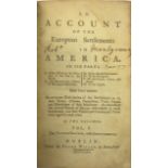 Burke (Edmund) An Account of the European Settlements in America, 2 vols. in one, 12mo D. 1762.
