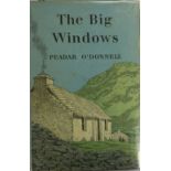 O'Donnell (Peadar) The Big Windows, L. 1955. First Edn., inscribed by T. Moody, & with an A.L.s.