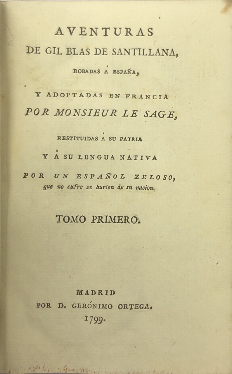 Le Sage: Aventuras de Gil Blas de Santillana, Robadas a Espana, 4 vols. 12mo Madrid (D.