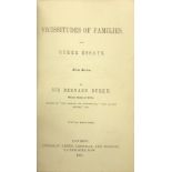 Burke (Sir B.) Vicissitudes of Families and Other Essays, 3 vols. L.