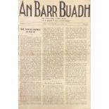 8 Issues of 10 Pearse (Padraic), ed. An Barr Buadh Vol. 1 No. 1 to Vol. 1 No.