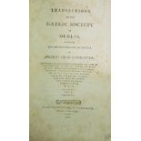 Gaelic Society: Transactions of the Gaelic Society of Dublin,