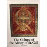 Verlag (Belser)publ. The Culture of the Abbey of St. Gall, An Overview Ed. by James C.