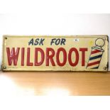 WILDROOT METAL ADVERTISING SIGN ON BOARD 9.5" X 28"