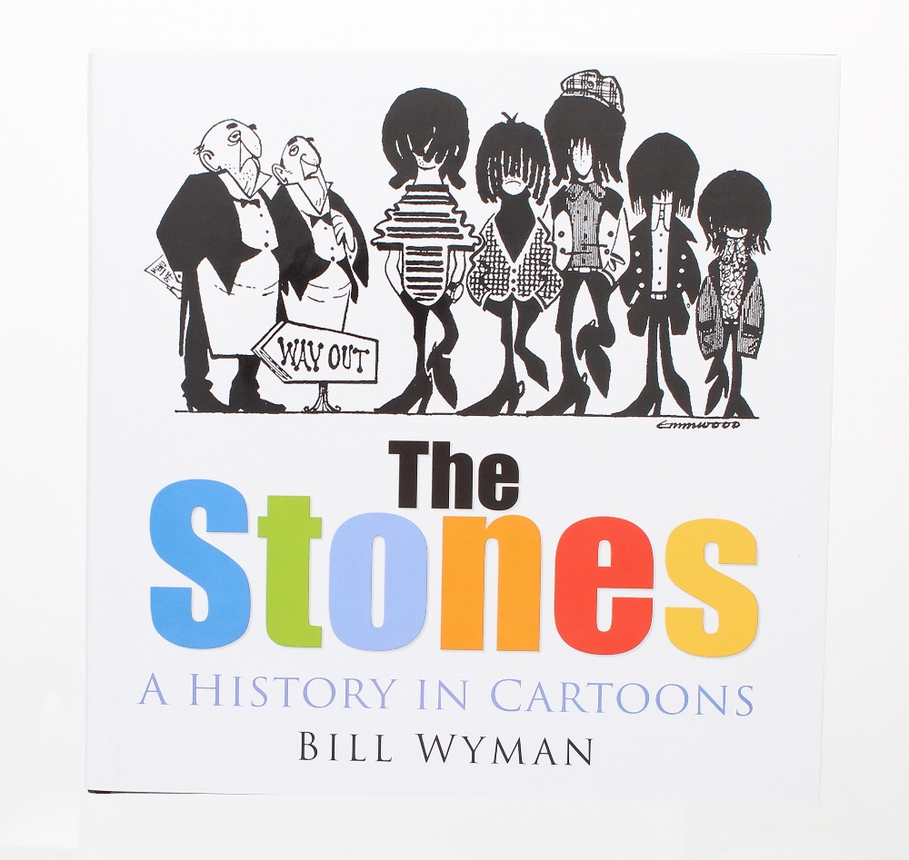 Bill Wyman - autographed 'The Stones, a History in Cartoons', hardback book; together with a