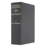 William Henley - Universal Dictionary of Violins & Bow Makers, reprinted 1997 Edition
