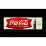 Coca Cola Advertising Interest Circa 1960's Tin Sign With fishtail archiform logo.