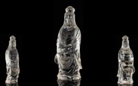 Chinese 19th Century Superb Carved Natural Rock Crystal Gyan Yin Sculpture / Figure.