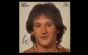 Robin Williams Autograph on LP Cover & Record. Scare item. Please see photographs.