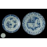 Two 18th Century Chinese Blue And White Dishes One depicting figure on a bridge with foliate border,