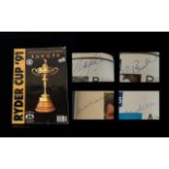 Ryder Cup Golf Autographs in Programme (1991 - USA). Contains 16 signatures including Seve