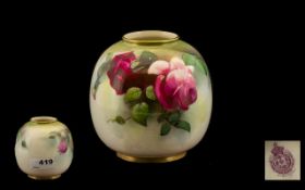 Royal Worcester Hand Painted - Small Globular Shaped Vase ' Roses ' Stillife. Date 1912, Shape No