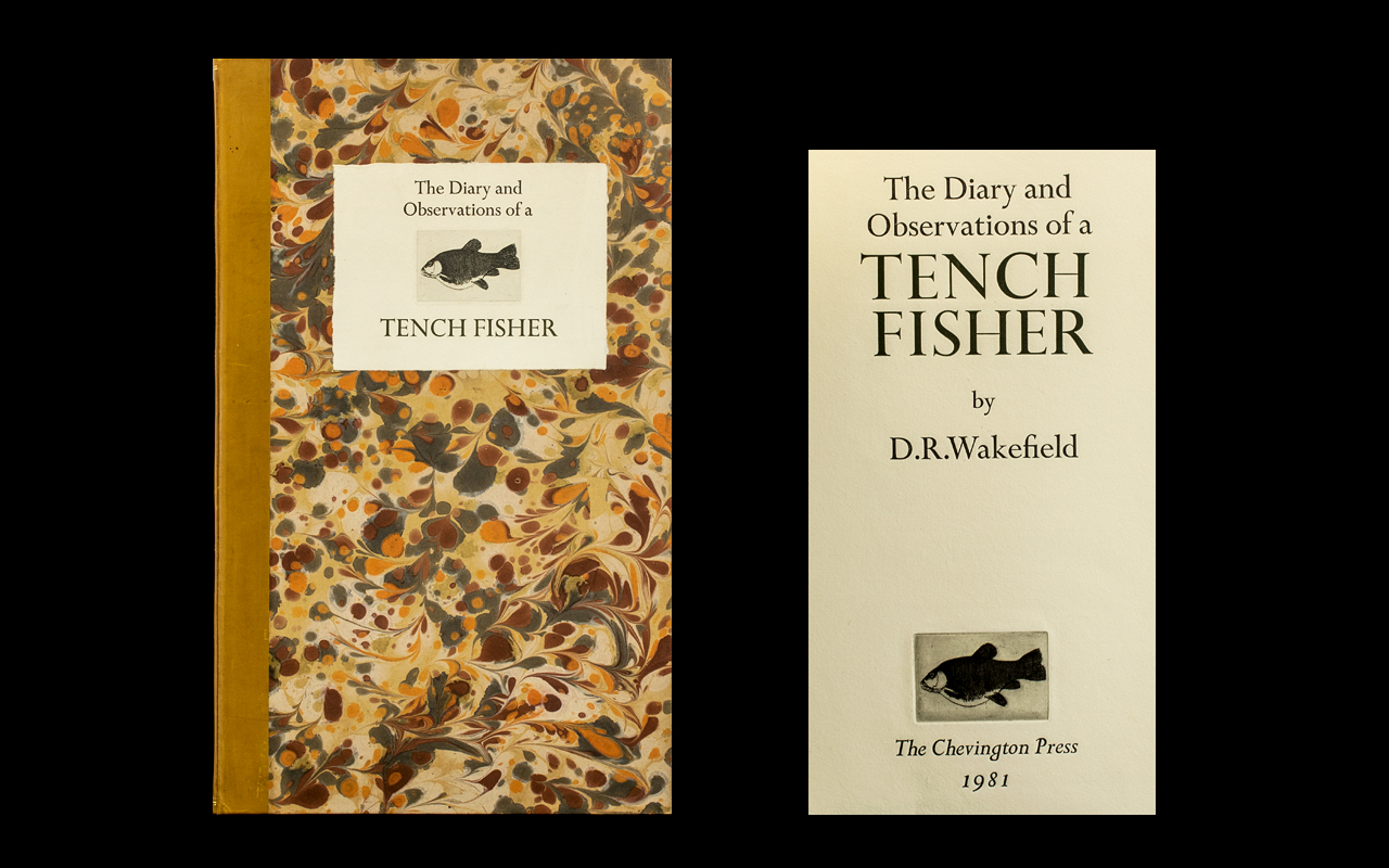 A Ltd Edition and Numbered Fishing Book Titled ' The Diary and Observations of a Tench Fisher ' by