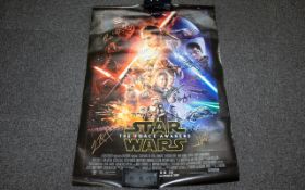 Stunning First Edition Upright Quad ‘Star Wars The Force Awakens’ Signed By 10 Cast & Crew.