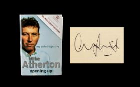 Signed First Edition of Michael Atherton's Autobiography, Hardback copy of the autobiography,