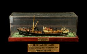 Fleetwood Trawler Ship Yard Interest. A Well built and detailed model of the Fleetwood Lady in