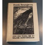 Sparrow, Walter Shaw - Frank Brangwyn and his work, 9to, cloth, London 1910