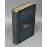 Blew, William C.A. - Brighton and its Coaches, 1st edition, original cloth, worn and scuffed, with