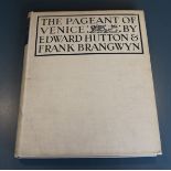 Hutton, Edward - The Pageant of Venice, illustrated by Frank Brangwyn, folio, cloth, with 20 plates,