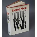 Nixon, Richard M - The Real War, 1st edition, 8vo, in clipped d/j, inscribed to Sheila MacKellow 8th