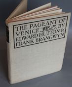 Hutton, Edward - The Pageant of Venice, illustrated by Frank Brangwyn, folio, cloth, with 20 plates,